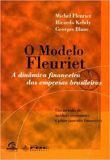 O Modelo Fleuriet: a dinâmica financeira das empresas brasileiras